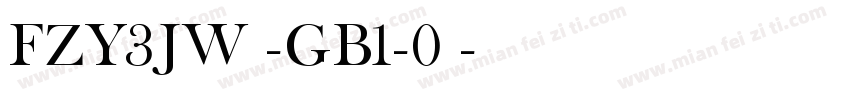 FZY3JW -GB1-0◆字体转换